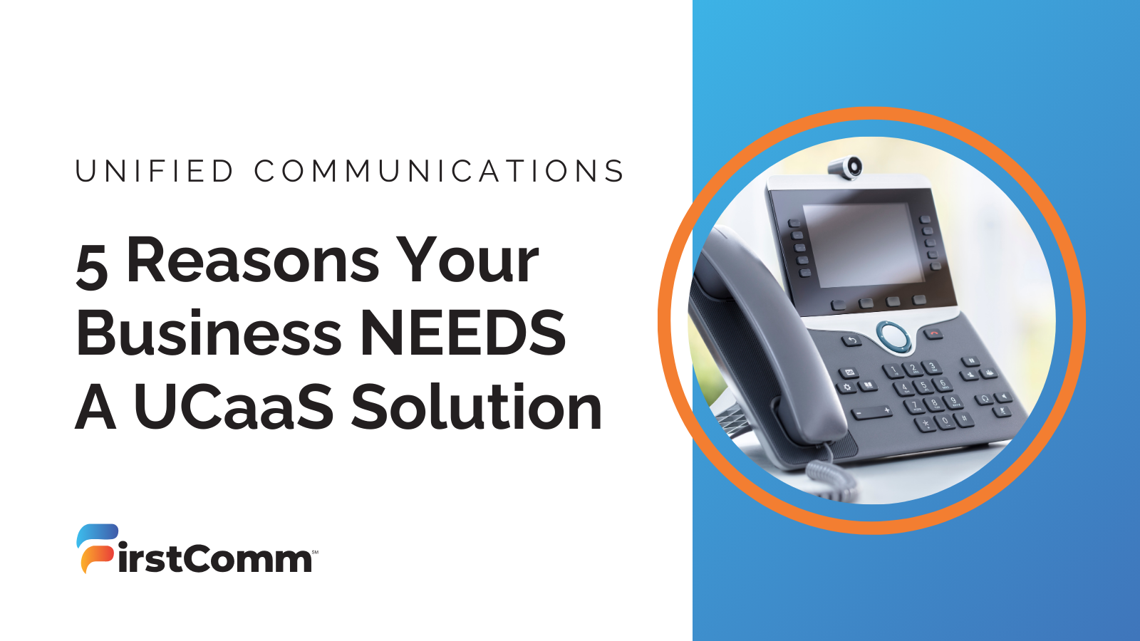 Still On the Fence about UCaaS? Here's Why You Needs It Now